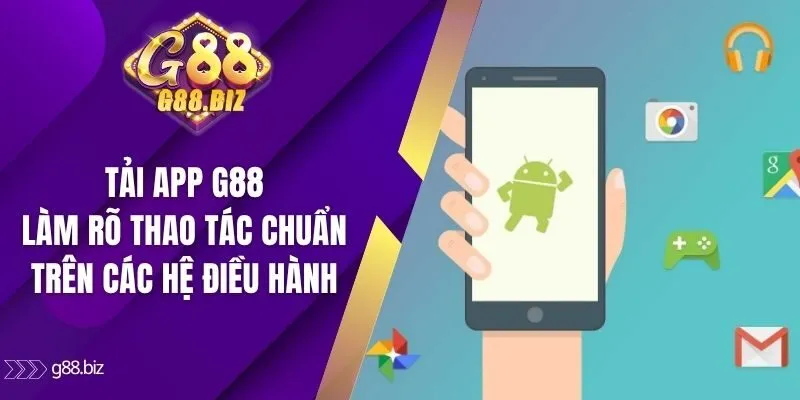 Tải app G88