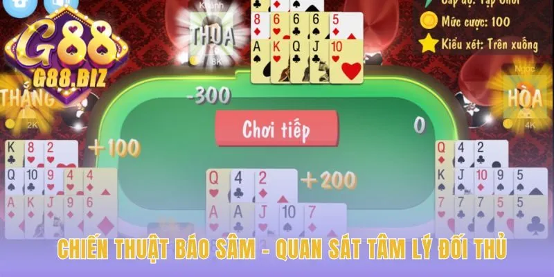 Chiến thuật Sâm Lốc Online dựa trên tâm lý đối thủ