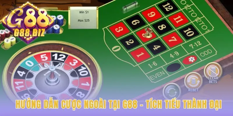 Lộ trình 4 bước cược ngoài european roulette tại G88
